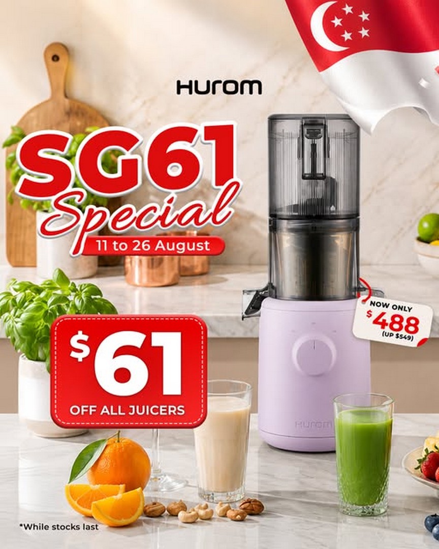 OG-Singapore-Hurom-SG61-Special-61-OFF-Juicers-Promotion 11-26 August 2026: OG Singapore: Hurom SG61 Special $61 OFF Juicers Promotion at OG Albert and OG People's Park