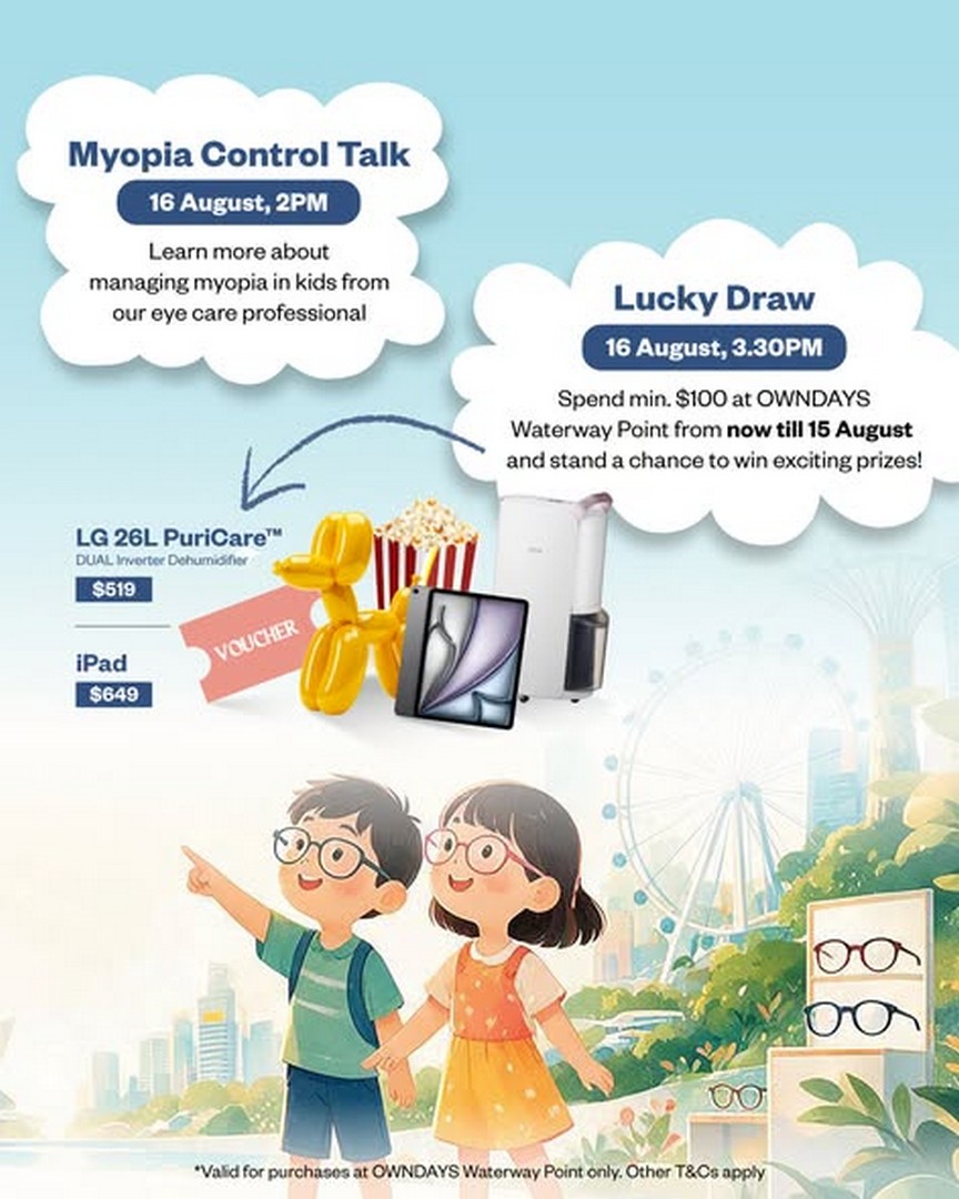 OWNDAYS-Singapore-Family-Day-Promotion-1 16 August 2026: OWNDAYS Singapore Family Day Promotion: Win iPad, LG PuriCare Dehumidifier, Enjoy Freebies and Family Activities
