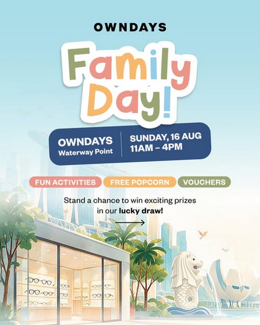 OWNDAYS-Singapore-Family-Day-Promotion 16 August 2026: OWNDAYS Singapore Family Day Promotion: Win iPad, LG PuriCare Dehumidifier, Enjoy Freebies and Family Activities