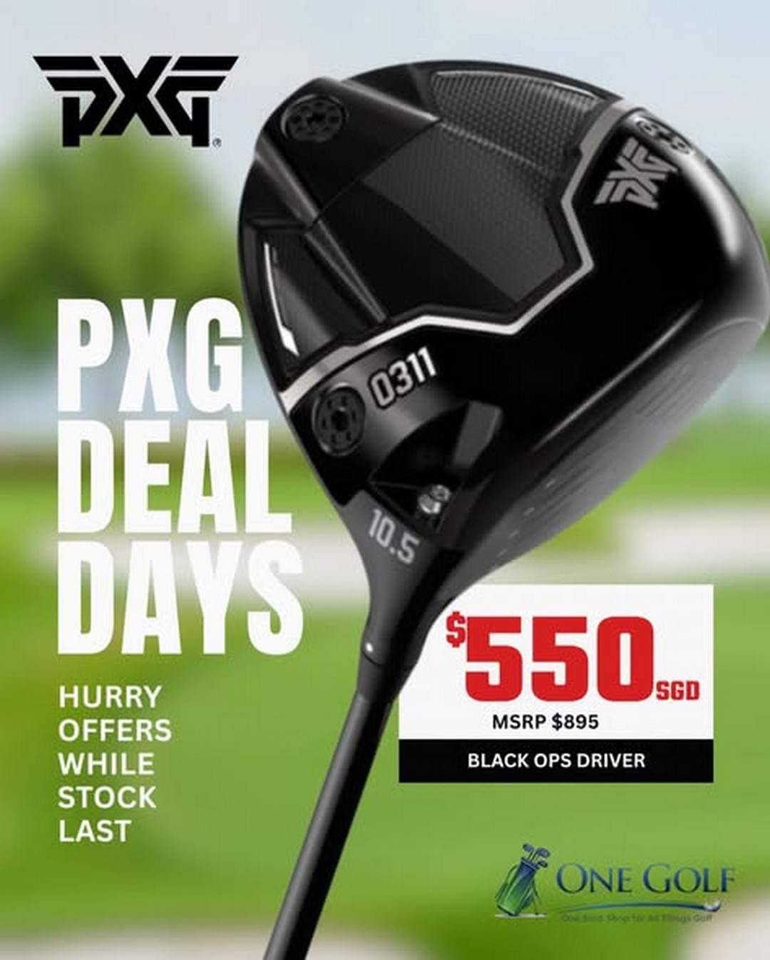 OneGolf-Singapore-PXG-Black-Ops-Golf-Clubs 28 August 2026 onwards: OneGolf Singapore: PXG Black Ops Golf Clubs from $220: Limited-Time Sale