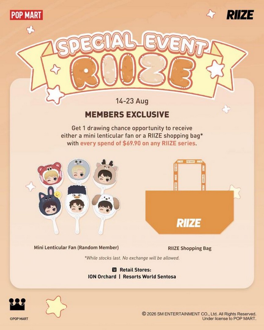 POP-MART-Singapore-RIIZE-Summer-SUPRIIZE-Special-Promotion-1 14-23 August 2026: POP MART Singapore: RIIZE Summer SUPRIIZE Special Promotion with Exclusive Fan or Shopping Bag at ION Orchard and Resorts World Sentosa