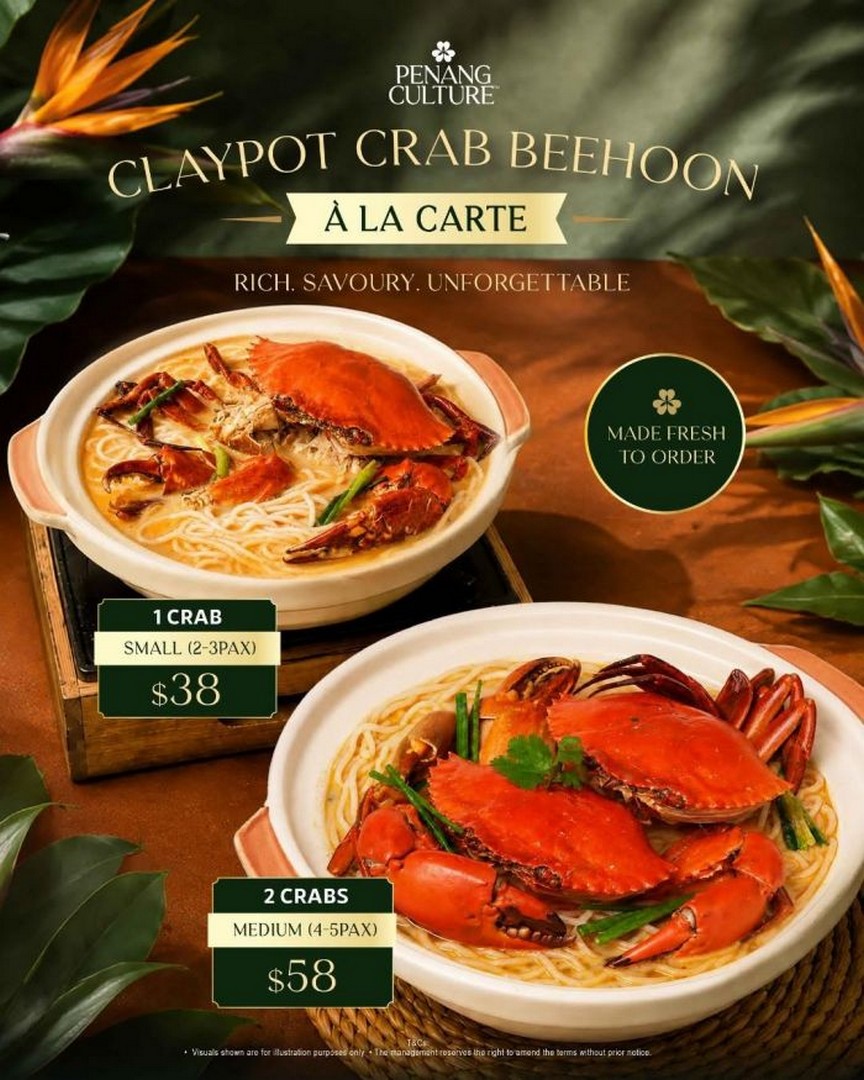 Penang-Culture-Claypot-Crab-Beehoon-Promotion 1 September 2026 onwards: Penang Culture Claypot Crab Beehoon Promotion at Compass One – Fresh Crab Beehoon from $38