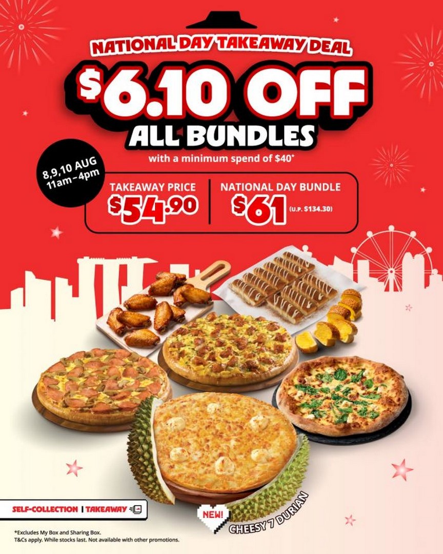 Pizza-Hut-Singapore-National-Day-Takeaway-Promotion 8-10 August 2026: Pizza Hut Singapore National Day Takeaway Promotion: Enjoy $6.10 OFF All Bundles for a Festive Pizza Feast