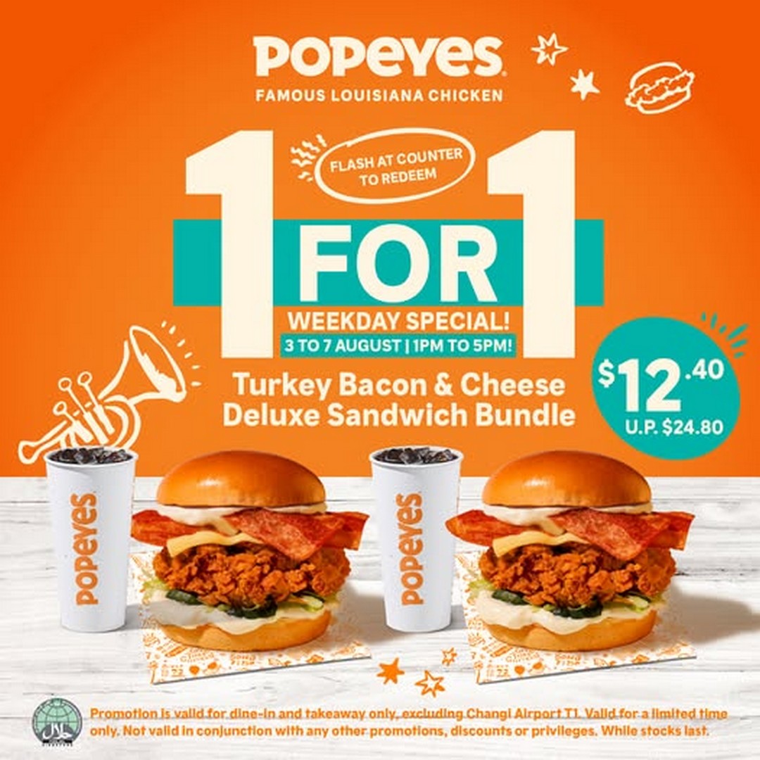 Popeyes-Singapore-1-for-1-Turkey-Bacon-Cheese-Deluxe-Promotion 3-7 August 2026: Popeyes Singapore 1-for-1 Turkey Bacon & Cheese Deluxe Promotion – Enjoy Two Sandwich Bundles for Just $12.40 During Weekday Afternoon Special