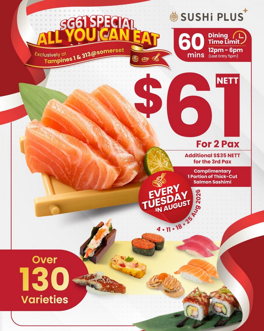Sushi-Express-61-for-2-All-You-Can-Eat-Sushi-Promotion 11-25 August 2026: Sushi Express: $61 for 2 All-You-Can-Eat Sushi Promotion at Sushi Plus Tampines 1 & 313@Somerset