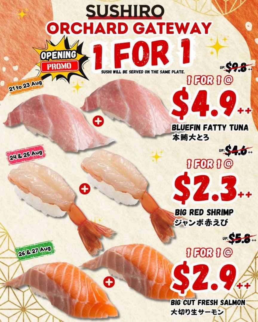 Sushiro-Orchard-Gateway-Grand-Opening-1-for-1-Sushi-Promotion-1-1 21 August-4 September 2026: Sushiro Orchard Gateway: Grand Opening 1-for-1 Sushi Promotion with Up to 50% Off Premium Sushi