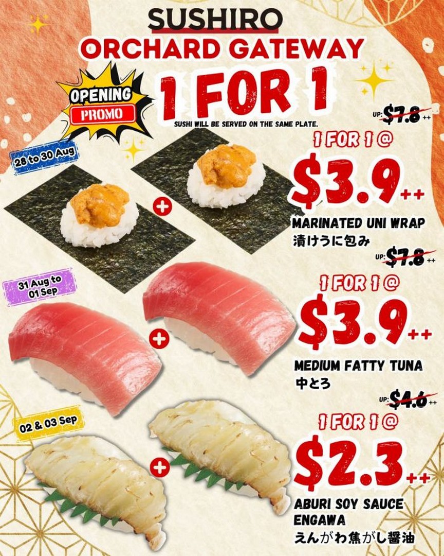 Sushiro-Orchard-Gateway-Grand-Opening-1-for-1-Sushi-Promotion-2 21 August-4 September 2026: Sushiro Orchard Gateway: Grand Opening 1-for-1 Sushi Promotion with Up to 50% Off Premium Sushi