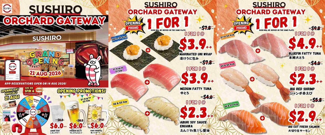 Sushiro-Singapore-Opening-Promotion-with-1-for-1-Sushi 21-30 August 2026: Sushiro Singapore: Opening Promotion with 1-for-1 Sushi at Orchard Gateway