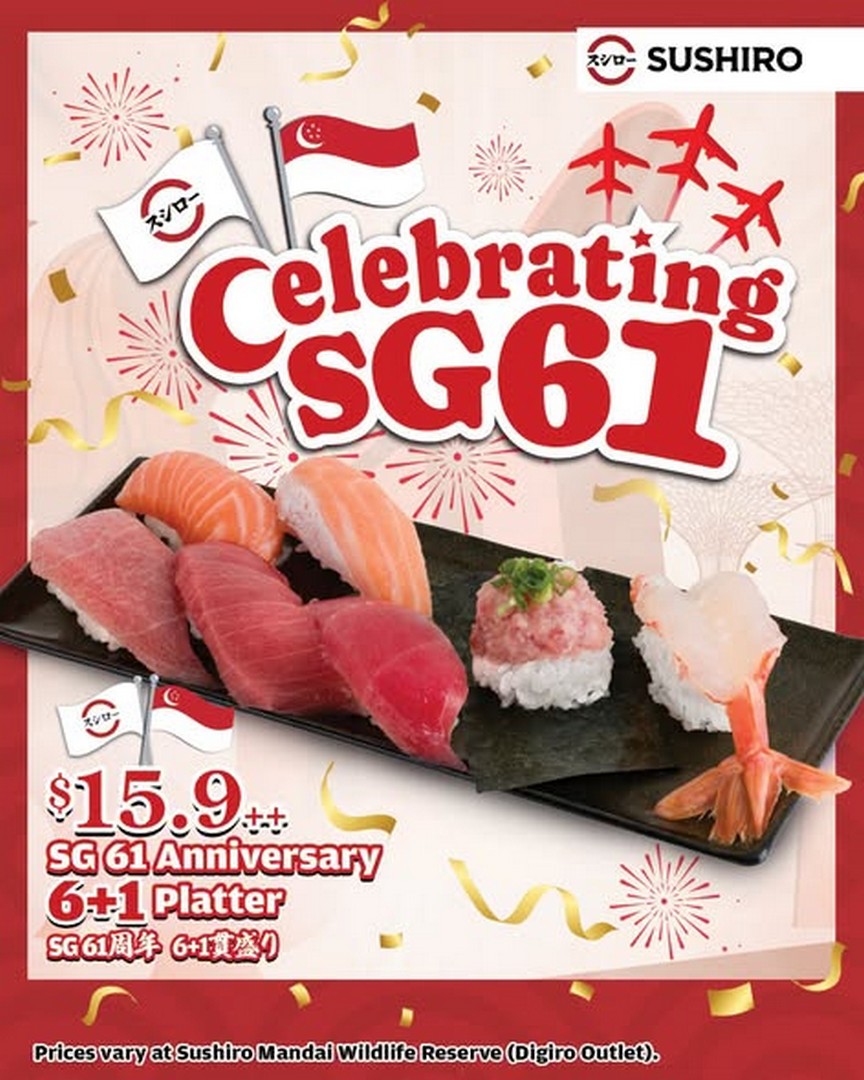 Sushiro-Singapore-SG61-Promotion-Enjoy-6.1-Birthday-Deals 5-11 August 2026: Sushiro Singapore SG61 Promotion Enjoy $6.1++ Birthday Deals, Sashimi Specials and Limited-Time Food Offers