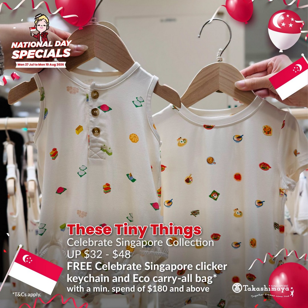 Takashimaya-Department-Store-Singapore-National-Day-Celebration-Promotion-11 Now Till 10 August 2026: Takashimaya Department Store Singapore National Day Celebration Promotion & 8.8 Online Sale With Up To $28 Off Promo Codes