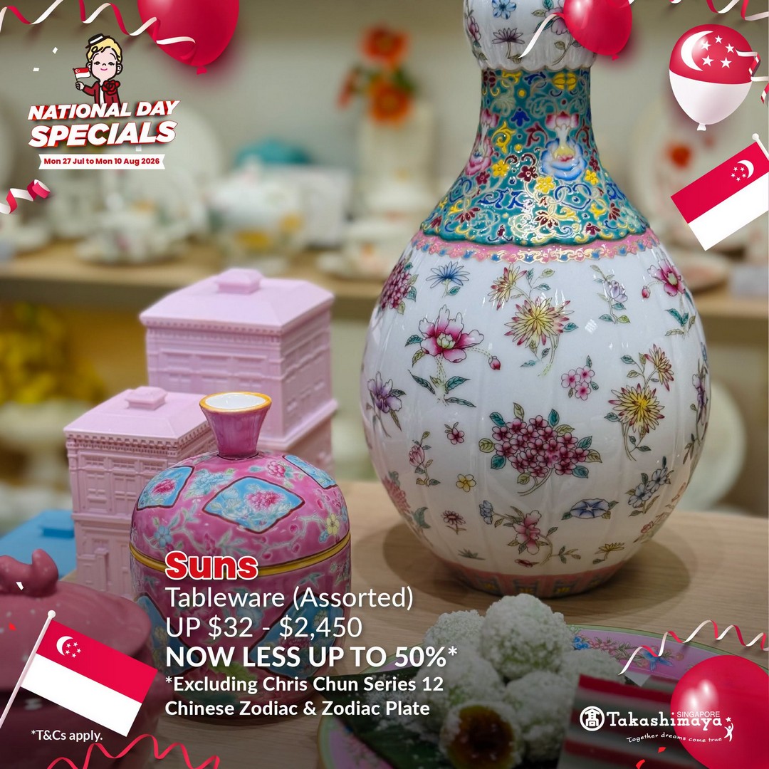 Takashimaya-Department-Store-Singapore-National-Day-Celebration-Promotion-19 Now Till 10 August 2026: Takashimaya Department Store Singapore National Day Celebration Promotion & 8.8 Online Sale With Up To $28 Off Promo Codes