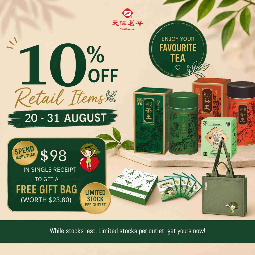 TenRens-Tea-Singapore-10-OFF-Selected-Retail-Items 20-31 August 2026: TenRen’s Tea Singapore: 10% OFF Selected Retail Items + FREE $23.80 Gift Bag with $98 Spend – Tea Promotion