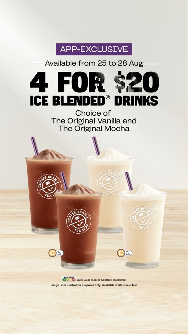 The-Coffee-Bean-Tea-Leaf-20-Mocha-or-Vanilla-Ice-Blended 25-28 August 2026: The Coffee Bean & Tea Leaf: $20 Mocha or Vanilla Ice Blended® Members Promotion with 4 Drinks