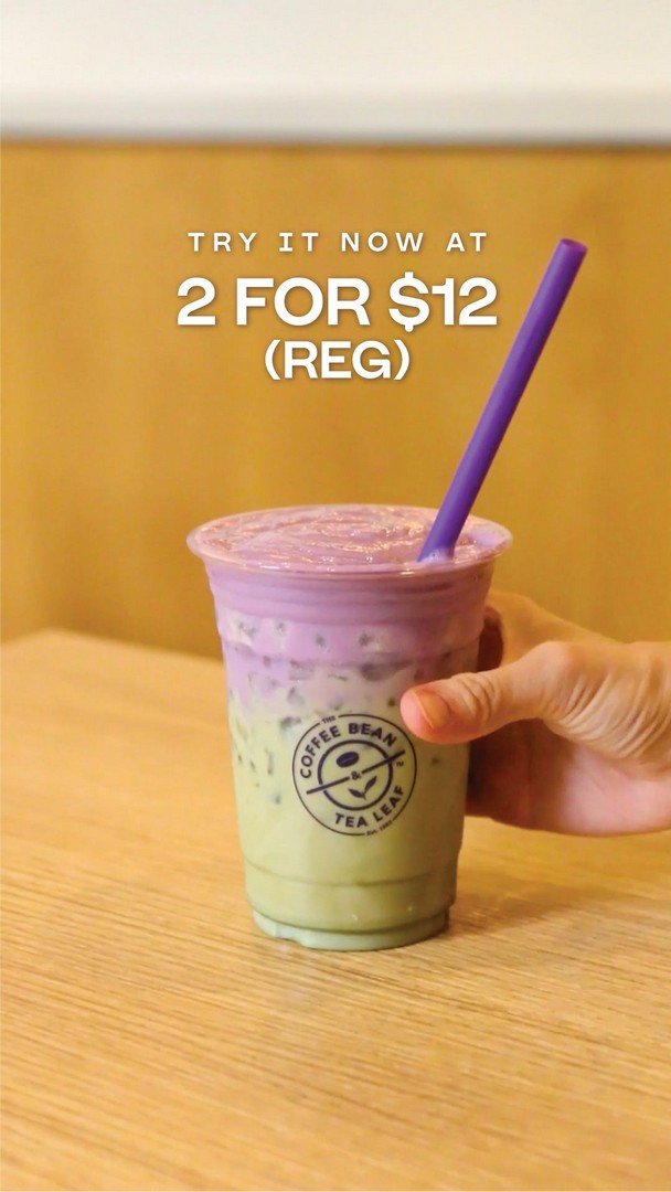 The-Coffee-Bean-Tea-Leaf-Singapore-Promotion-Offer-for-2-Iced-Organic 6-11 August 2026: The Coffee Bean & Tea Leaf Singapore: Promotion Offer for 2 Iced Organic Matcha Latte with Ube Cream Cap at $12