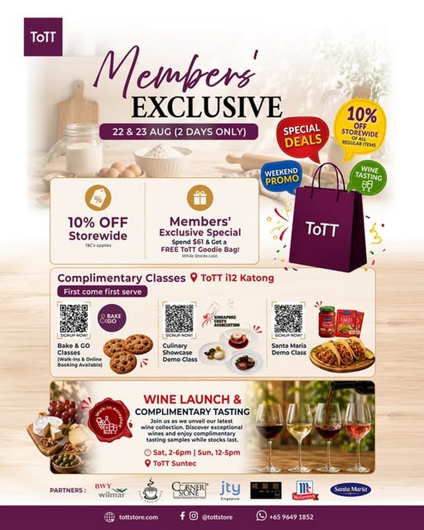 ToTT-Members-Weekend-Promotion 22-23 August 2026: ToTT Members’ Weekend Promotion – 10% Off Storewide, Free $61 Goodie Bag, Demo Classes and Complimentary Wine Tasting