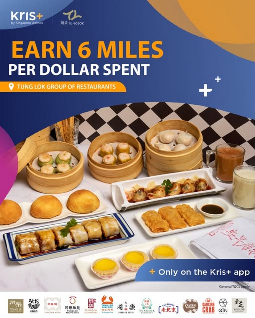 TungLok-Group-Promotion-Earn-6-Kris-Miles Now till 31 December 2026: TungLok Group: Promotion - Earn 6 Kris+ Miles Per $1 Spent at TungLok Restaurants with No Minimum Spend