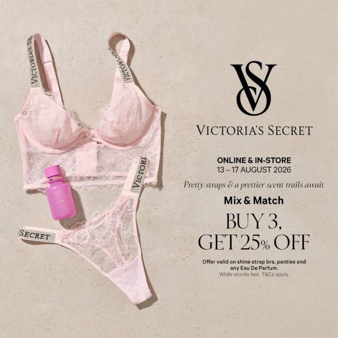 Victorias-Secret-Buy-3-Get-25-OFF-Mix-Match-Sale 13-17 August 2026: Victoria's Secret: Buy 3 Get 25% OFF Mix & Match Sale on Bras, Panties & Eau De Parfum