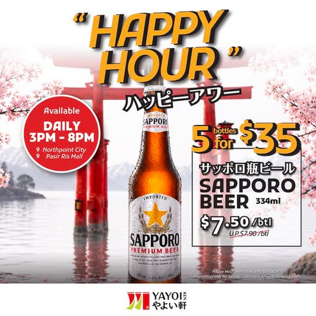 YAYOI-Singapore-Happy-Hour-Promotion-1 14 August 2026 onwards: YAYOI Singapore: Happy Hour Promotion with 5 Bottles of Sapporo Beer for $35 at Northpoint City and Pasir Ris Mall