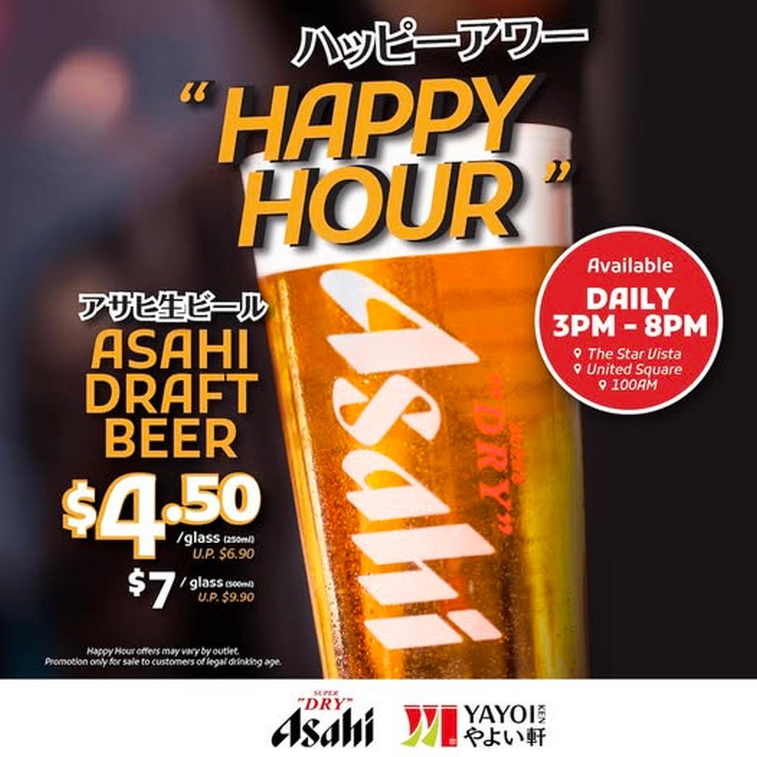 YAYOI-Singapore-Happy-Hour-Promotion 10 August 2026 onwards: YAYOI Singapore: Happy Hour Promotion with Asahi Draft Beer from $4.90 and House Pour Sake from $4.50
