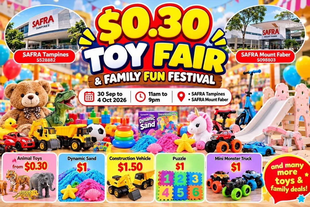0.30-Toy-Fair-Family-Fun-Festival 30 September-4 October 2026: $0.30 Toy Fair & Family Fun Festival: Affordable Toys and Family Shopping at SAFRA Tampines & SAFRA Mount Faber