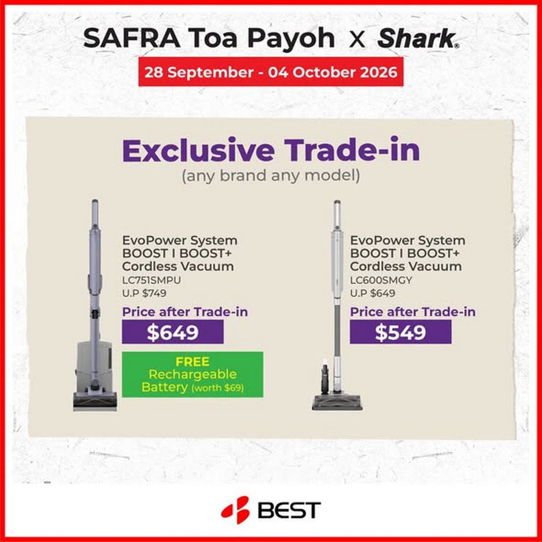 BEST-Denki-Singapore-Shark-Trade-In-Promotion-at-SAFRA-Toa-Payoh-1 28 September-4 October 2026: BEST Denki Singapore: Shark Trade-In Promotion at SAFRA Toa Payoh – Bring Your Old Cleaning Appliance and Enjoy Exclusive Trade-In Prices