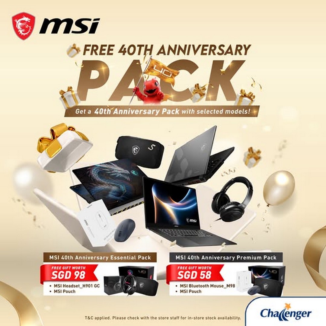 Challenger-Singapore-MSI-40th-Anniversary-Promotion 17 September 2026 onwards: Challenger Singapore: MSI 40th Anniversary Promotion with Up to $1,500 Savings, Free 3-Month Warranty and Exclusive Gift Packs