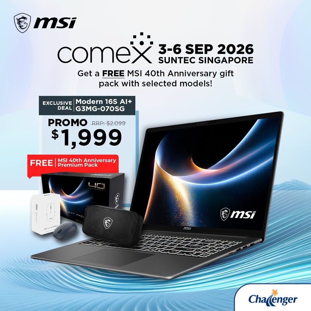 Challenger-Singapore-MSI-COMEX-2026-Promotion-5 3-6 September 2026: Challenger Singapore: MSI COMEX 2026 Promotion with Up to $1,000 OFF and Free MAI 40th Anniversary Gift Pack at Suntec Singapore