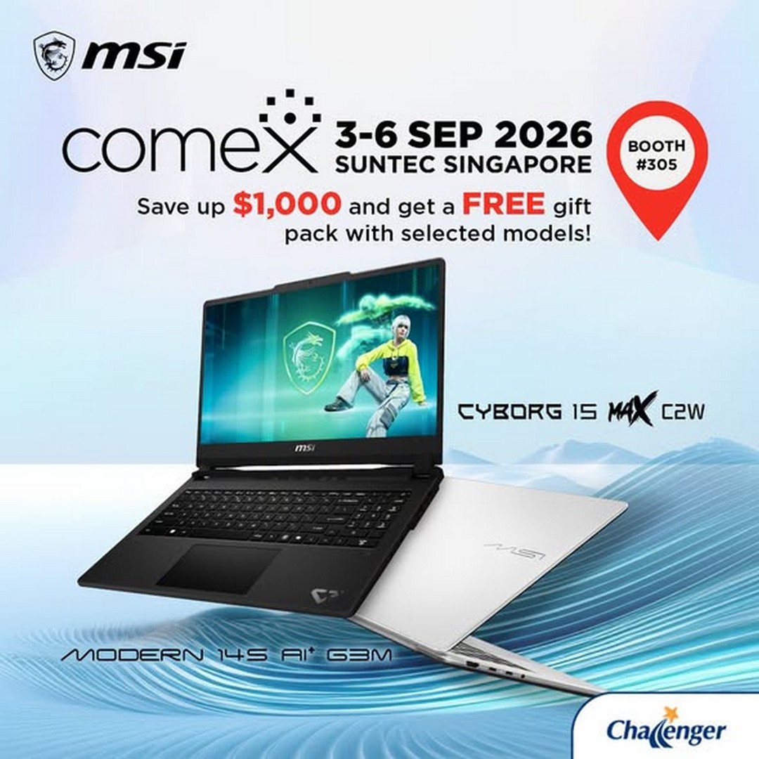 Challenger-Singapore-MSI-COMEX-2026-Promotion 3-6 September 2026: Challenger Singapore: MSI COMEX 2026 Promotion with Up to $1,000 OFF and Free MAI 40th Anniversary Gift Pack at Suntec Singapore