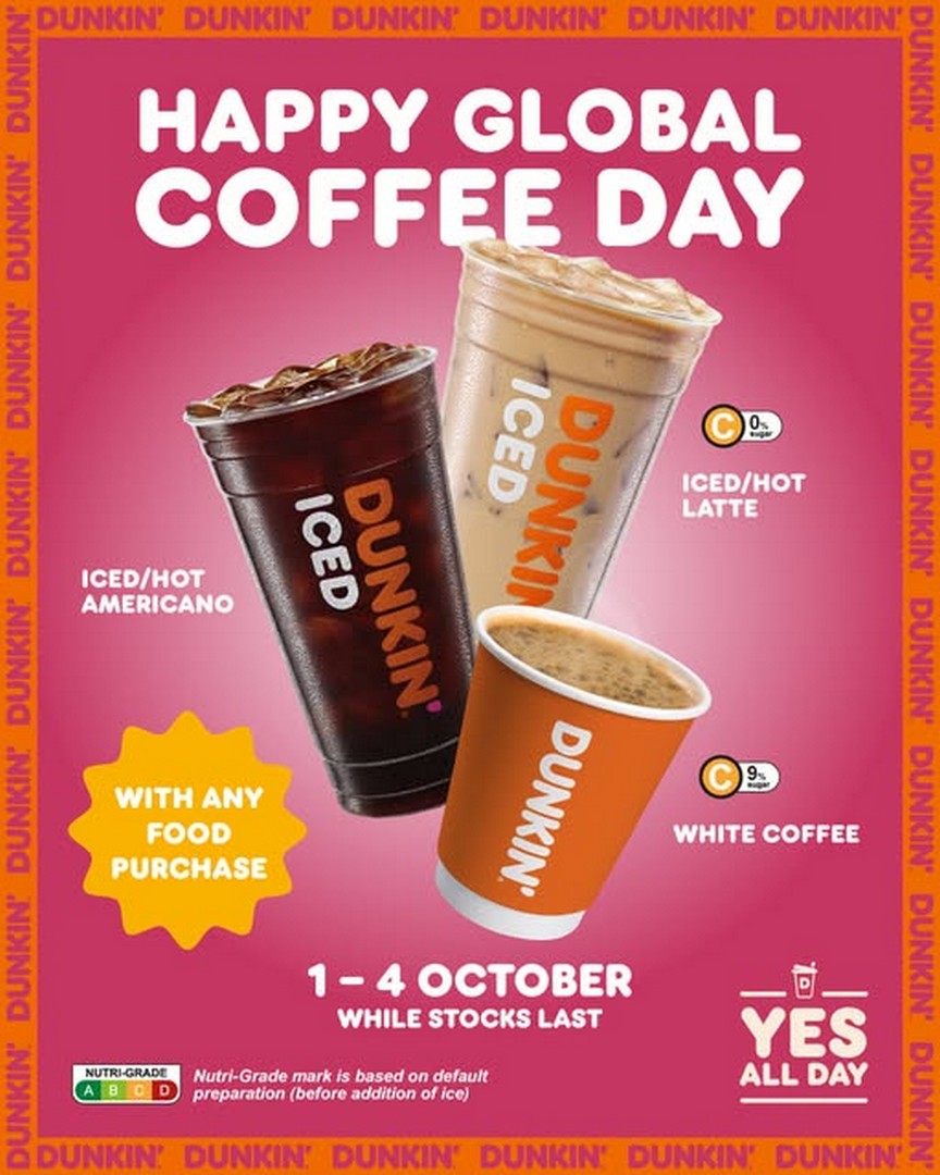 Dunkin-Global-Coffee-Day-Promotion-with-Exclusive-Deals 1-4 October 2026: Dunkin': Global Coffee Day Promotion with Exclusive Deals on Selected Drinks