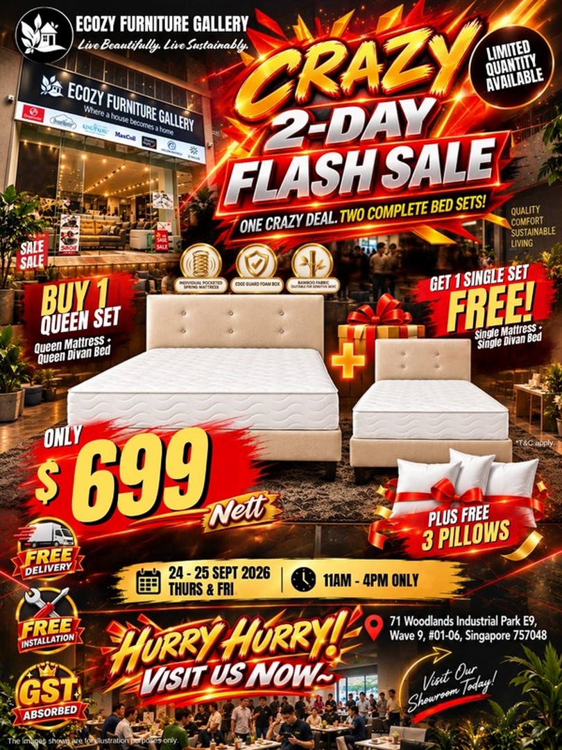 Ecozy-Furniture-Gallery-Crazy-2-Day-Flash-Sale 24–25 September 2026: Ecozy Furniture Gallery: Crazy 2-Day Flash Sale with $699 Queen Bed Set and FREE Single Bed Set, 11am–4pm at Woodlands