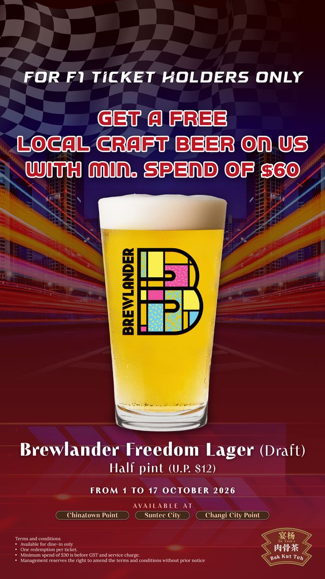 En-Yeohs-Bak-Kut-Teh-F1-Ticket-Holder-FREE-Brewlander-Freedom 1-17 October 2026: En Yeoh's Bak Kut Teh: F1 Ticket Holder FREE Brewlander Freedom Lager Promotion at Suntec City, Chinatown Point & Changi City Point
