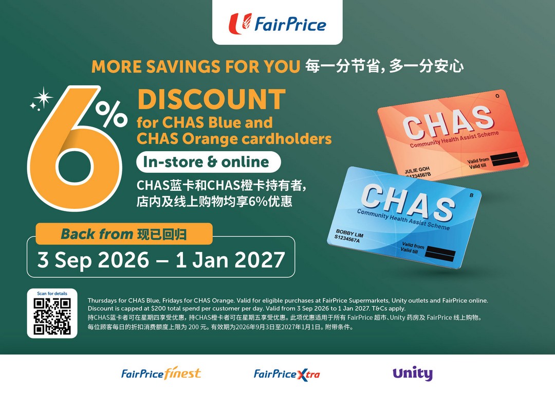 FairPrice-CHAS-6-Discount-Promotion-Every-Thursday 3 September 2026-1 January 2027: FairPrice: CHAS 6% Discount Promotion Every Thursday or Friday for More Grocery Savings