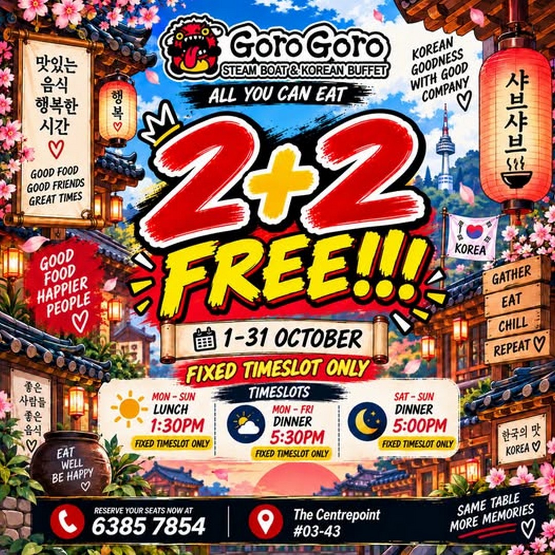 GoroGoro-Steamboat-Korean-Buffet-22-Steamboat-Buffet-Promotion 1-31 October 2026: GoroGoro Steamboat & Korean Buffet: 2+2 Steamboat Buffet Promotion at The Centrepoint with Selected Dining Times