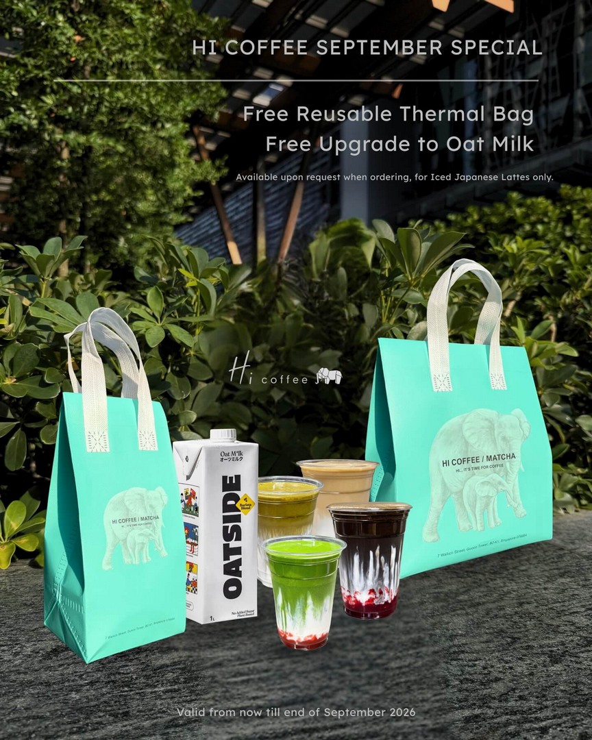 Hi-Coffee-September-Promotion-with-Free-Reusable-Thermal-Bag 15–30 September 2026: Hi Coffee: September Promotion with Free Reusable Thermal Bag and Oat Milk Upgrade at Guoco Tower
