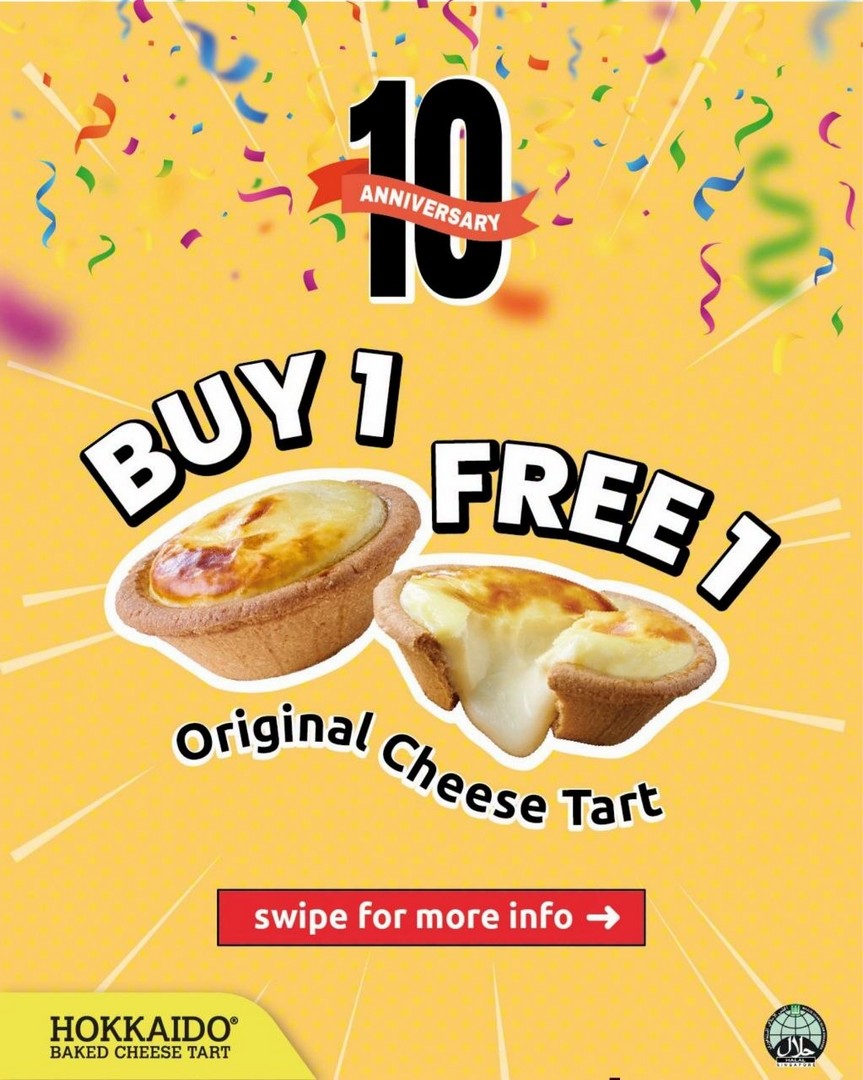 Hokkaido-Baked-Cheese-Tart-10th-Anniversary-1-for-1-Promotion 3 September 2026: Hokkaido Baked Cheese Tart 10th Anniversary 1-for-1 Promotion at Bugis Junction and Changi Airport Terminal 3