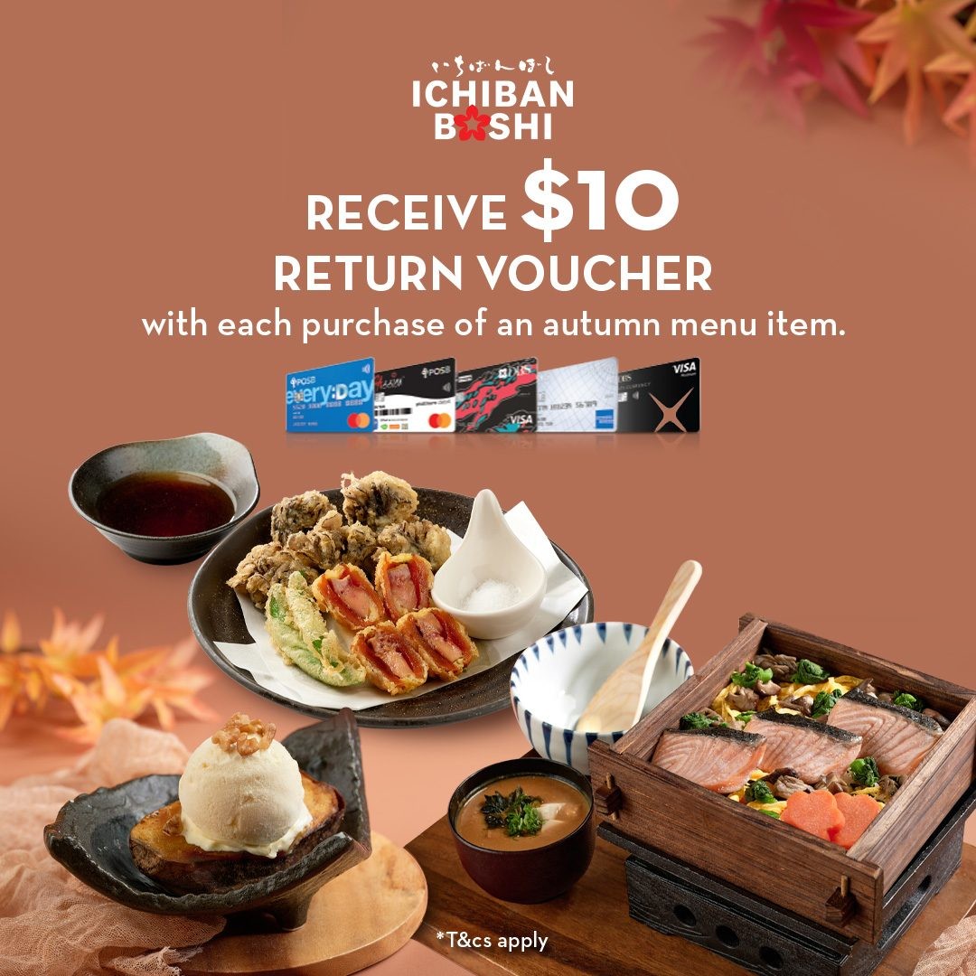 Ichiban-Boshi-10-Return-Voucher-Promotion-1 3 September 2026 onwards: Ichiban Boshi $10 Return Voucher Promotion with DBS/POSB Card for Autumn Menu
