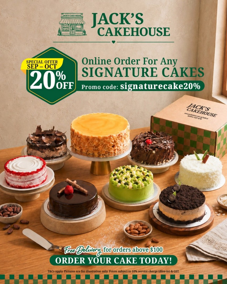 Jacks-Place-20-Off-Signature-Cakes-Promotion-with-Free-Delivery 23 September-31 October 2026: Jack’s Place: 20% Off Signature Cakes Promotion with Free Delivery on Orders Above $100