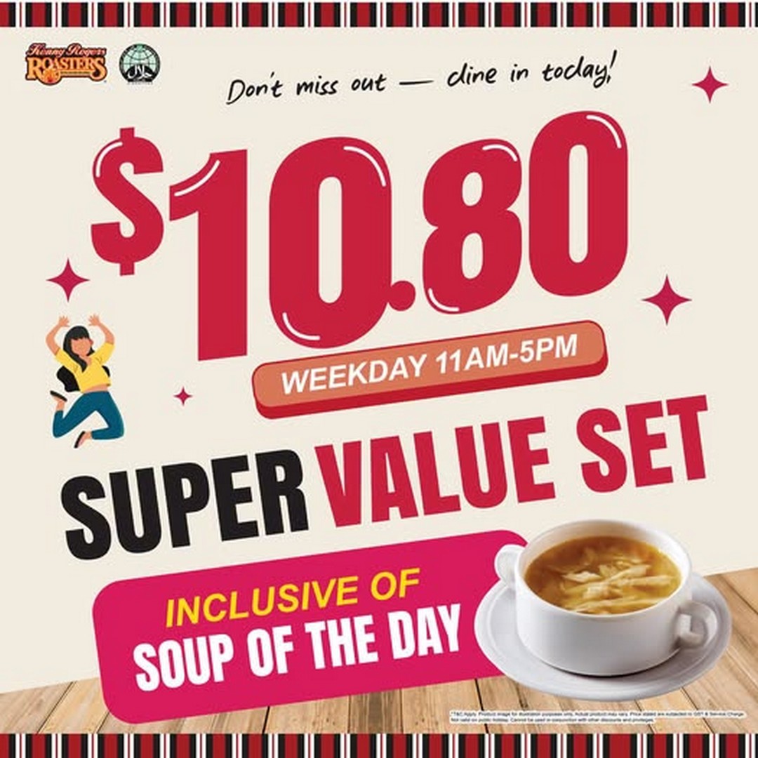 Kenny-Rogers-Roasters-Singapore-10.80-Super-Value-Set-Promotion 17 September 2026 onwards: Kenny Rogers Roasters Singapore $10.80 Super Value Set Promotion, Weekday Lunch Deal at Selected Outlets
