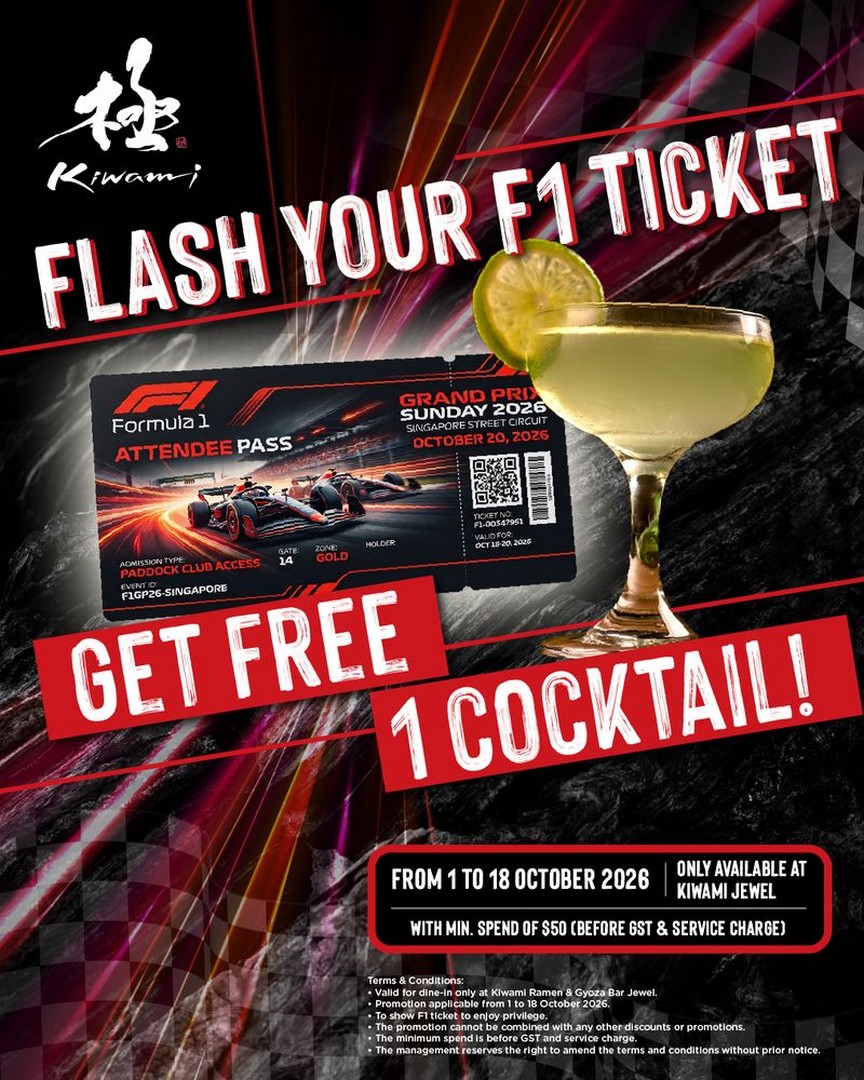 Kiwami-Ramen-Gyoza-Bar-Flash-Your-F1-Ticket-for-a-FREE-Cocktail-Promotion 1-18 October 2026: Kiwami Ramen & Gyoza Bar: Flash Your F1 Ticket for a FREE Cocktail Promotion at Jewel Singapore