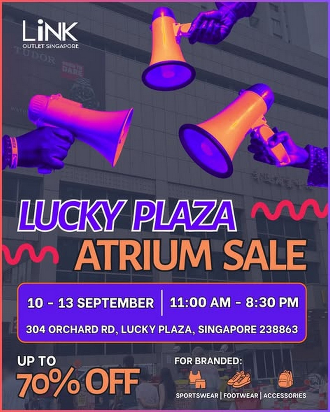 LINK-Outlet-Store-Singapore-Up-to-70-OFF-Sportswear 10-13 September 2026: LINK Outlet Store Singapore: Up to 70% OFF Sportswear, Footwear & Lifestyle Brands at Lucky Plaza Atrium Sale