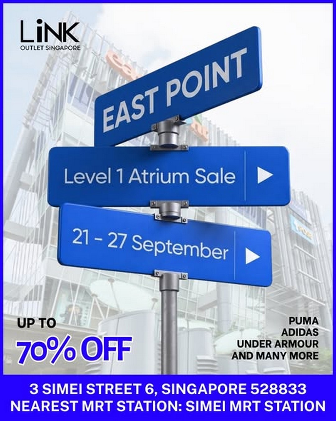 LINK-Outlet-Store-Singapore-Up-to-70-Off-Sportswear-9 21-27 September 2026: LINK Outlet Store Singapore: Up to 70% Off Sportswear, Footwear & Lifestyle Brands Atrium Sale at Eastpoint