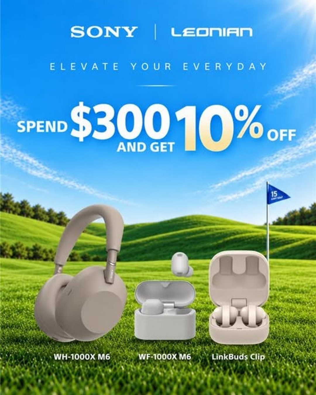 Leonian-Singapore-Promotion-–-Spend-300-and-Unlock-10-Off 25-27 September 2026: Leonian Singapore: Promotion – Spend $300 and Unlock 10% Off Selected Sony Products at Sports & Style Festival 2026
