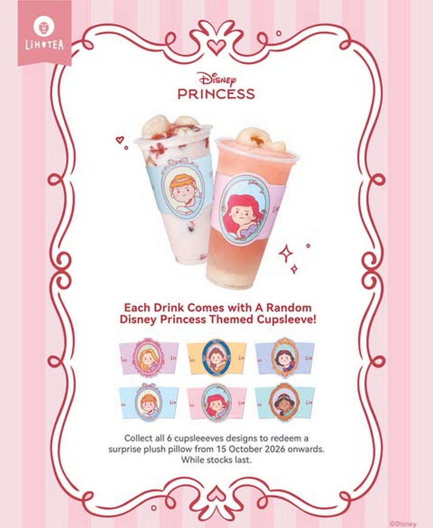 LiHO-TEA-A-Royal-Tea-Time-Disney-Princess-Promotion-1 1 October 2026 onwards: LiHO TEA: A Royal Tea Time Disney Princess Promotion with Exclusive Lychee Rose Drinks and Collectible Cupsleeves