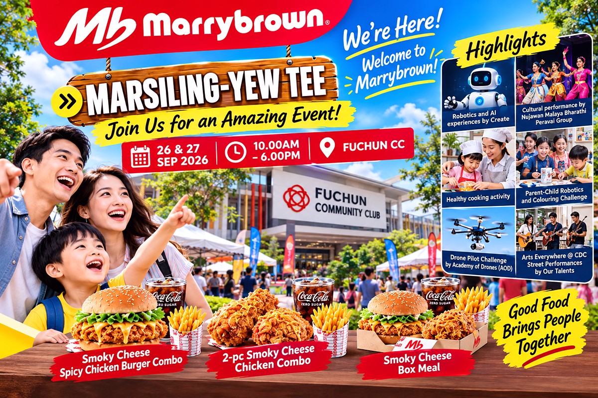 Marrybrown-Singapore-Promotion-and-Marsiling-Yew-Tee-Welcome-Event-with-Smoky-Cheese-Overload-at-Fuchun-CC 26–27 September 2026: Marrybrown Singapore Promotion and Marsiling-Yew Tee Welcome Event with Smoky Cheese Overload at Fuchun CC
