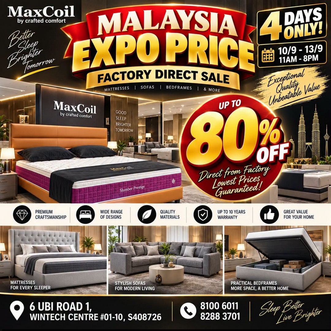 MaxCoil-Singapore-Malaysia-Expo-Price-Furniture-Sale 10-13 September 2026: MaxCoil Singapore: Malaysia Expo Price Furniture Sale with Up to 80% Off Mattresses, Bedframes, Sofas & More