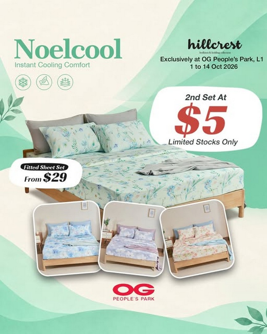 OG-Singapore-NoelCool-Bedroom-Refresh-Sale-Promotion 1-14 October 2026: OG Singapore: NoelCool Bedroom Refresh Sale & Promotion with $5 Second Fitted Sheet, Free Gifts and Ping Pong Game at OG People’s Park