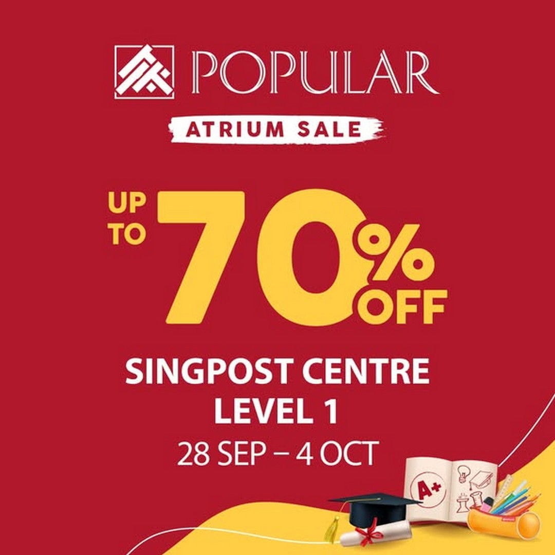 Popular-Bookstore-Atrium-Sale-Promotion-Up-to-70-Off 30 September-4 October 2026: Popular Bookstore: Atrium Sale Promotion Up to 70% Off Books, Stationery and More at SingPost Centre Level 1