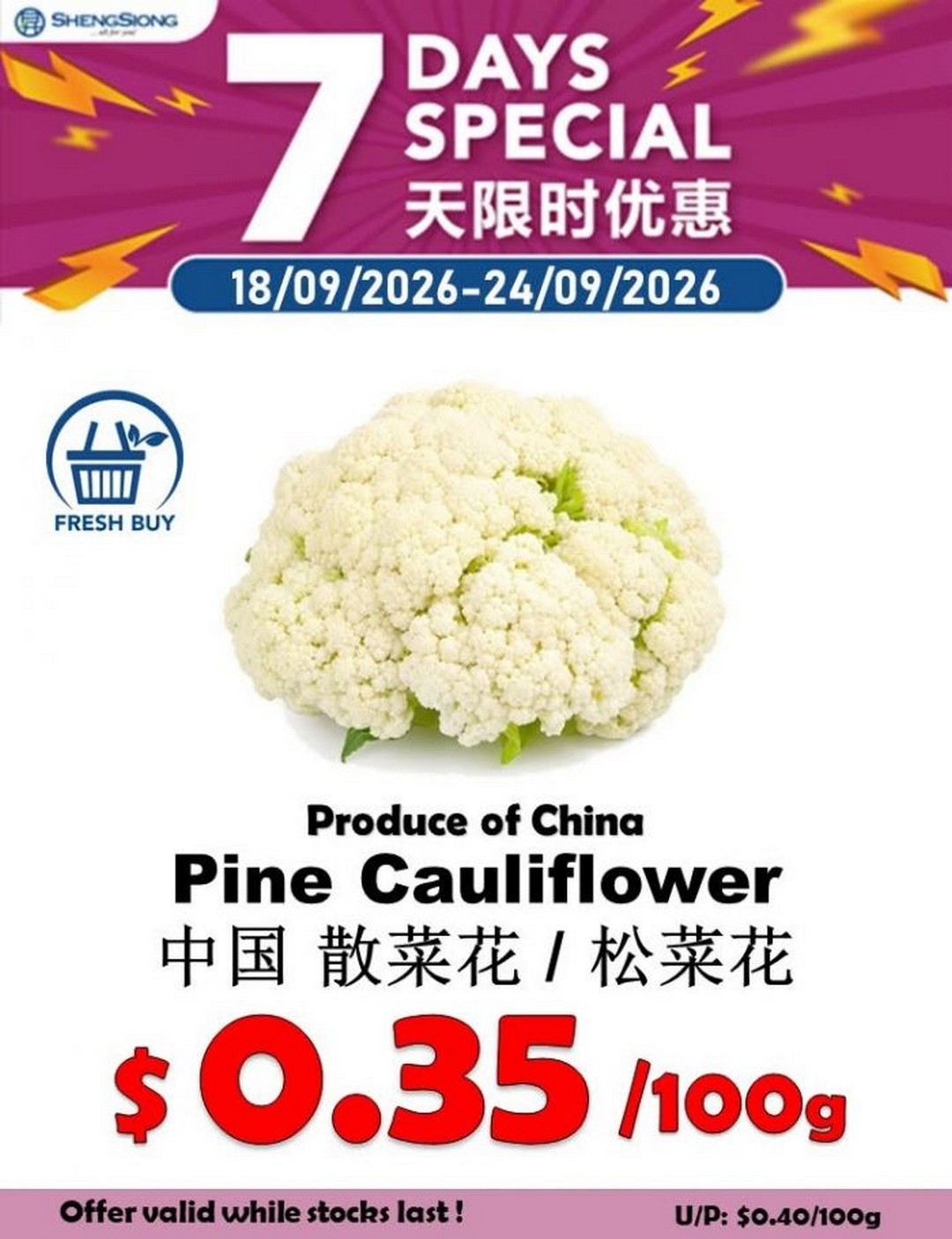 Sheng-Siong-7-Days-Special-Vegetable-Promotion-1 18-24 September 2026: Sheng Siong: 7 Days Special Vegetable Promotion – Fresh Vegetables from $0.12/100g at Stores Islandwide