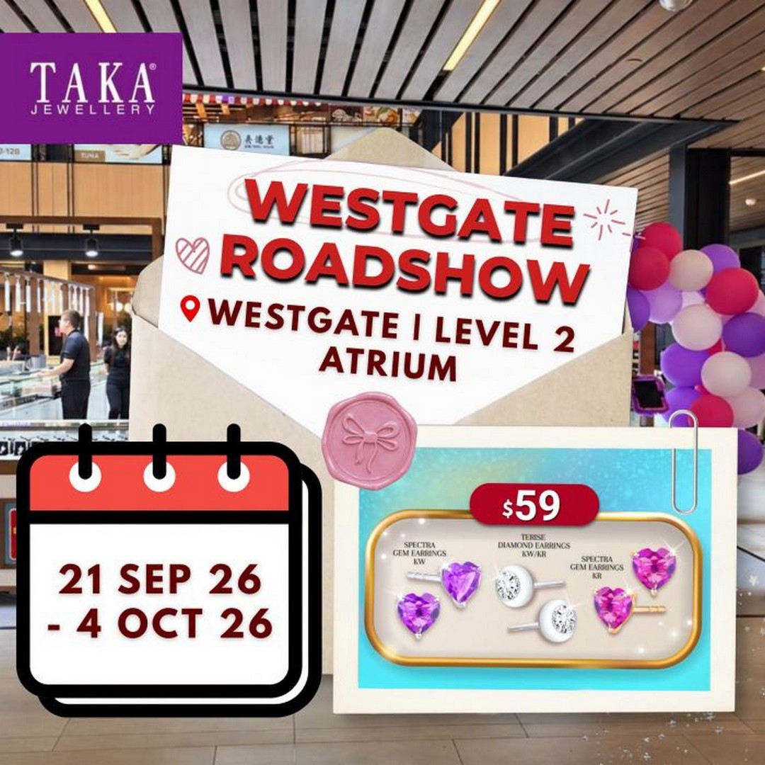 TAKA-Jewellery-59-Earrings-Promotion 21 September–4 October 2026: TAKA Jewellery: $59 Earrings Promotion at Westgate Level 2 Atrium