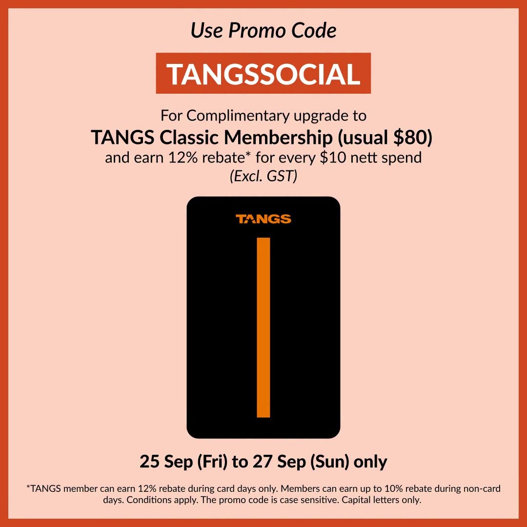 TANGS-94th-Anniversary-Sale-with-Up-to-60-Off-Fashion-Favourites-9 25-27 September 2026: TANGS: 94th Anniversary Sale with Up to 60% Off Fashion Favourites and 12% Member Rebate at TANGS Stores and TANGS.com
